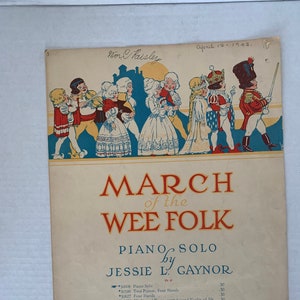 Vintage March of the Wee Folk Piano Soli by Jessie L. Gaynor 1914, The John Chirch Company March of the Wee Folk, 1914 Wee Folk Sheet music