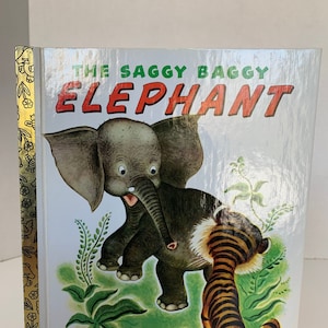 The Saggy Baggy Elephant A Little Golden Book by K. & B. Jackson 1974, A Golden Book Classic Children’s Book, Saggy Baggy Elephant Book