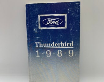 Guía del propietario del Ford Thunderbird clásico de 1989, Guía del propietario del Ford Thunderbird, Manual del propietario del Ford Thunderbird de 1989, Coleccionistas de Thunderbird