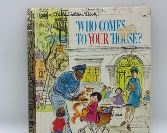 Vintage Wer kommt zu Ihrem Haus Goldenes Buch, 1976 Kleines goldenes Buch, Kinderbuch Wer kommt zu Ihrem Haus, 1976 Golden Press Kinderbuch