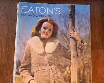 1975 Eaton’s Fall and Winter Catalogue, Vintage Catalog, Vintage Eatons Catalog, Eaton’s Advertising, Vintage Advertising, 1975 Eatons Book
