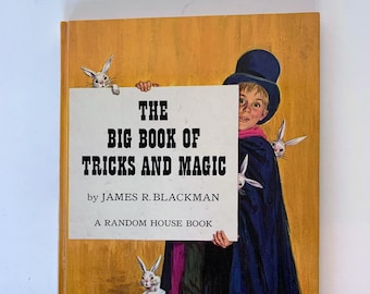 The Big Book of Tricks and Magic by James R. Blackman, 1962 Magic Tricks Book for Children, Vintage Childrens Magic Book, Magician, Magic