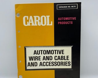 Catalogo di fili, cavi e accessori per autoveicoli Carol d'epoca, catalogo ricambi per autoveicoli Carol n. WC76, prodotti per autoveicoli Carol