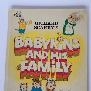 Richard Scarry’s Babykins and his Family, A Golden Book 1973, Richard Scarry, Richard Scarry Book, Babykins, Babykins Book, Kids Book, 1973