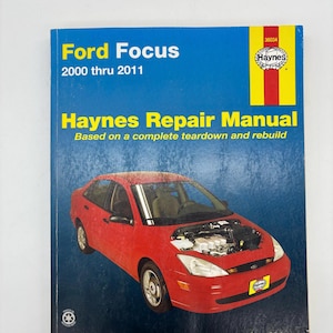 Vintage Ford Focus 2000 Thru 2011 Haynes Repair Manual All Models, All Ford Focus Model 2000 to 2011 Haynes Repair Manual, Ford Focus Manual