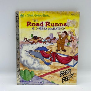 Vintage The Road Runner Mid-Mesa Marathon A Little Golden Book, 1985 The Road Runner Mid-Mesa Marathon, Vintage 1985 Road Runner Golden Book