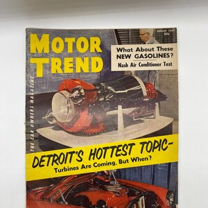 Vintage Motor Trends The Car Owners Magazine augustus 1954, Motor Trends Vol. 6 nr. 8, 1954, 1954 Motor Trend Magazine-turbinemotorkap