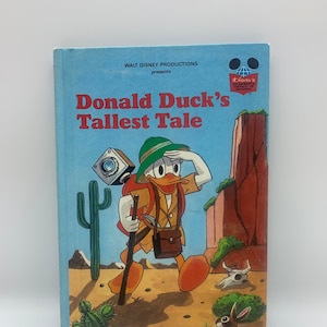 Vintage Donald Duck’s Tallest Tale 1980, Walt Disney Productions Book Club Edition, 1980 Donald Duck’s Tallest Tale First American Edition