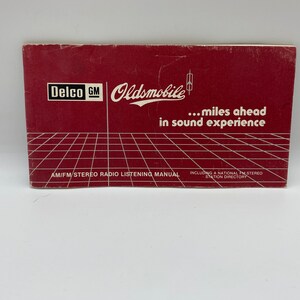 Delco GM Oldsmobile AM/FM Stereo Radio Listening Manual Including A National fm Stereo Station Directory, Vintage Delco/Gm Oldsmobile Manual