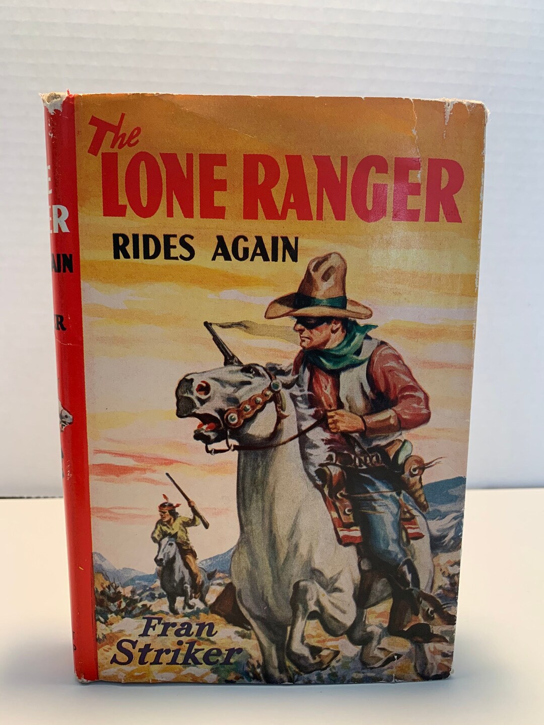 Vintage the Lone Ranger Rides Again 1943, Fran Striker the Lone Ranger ...