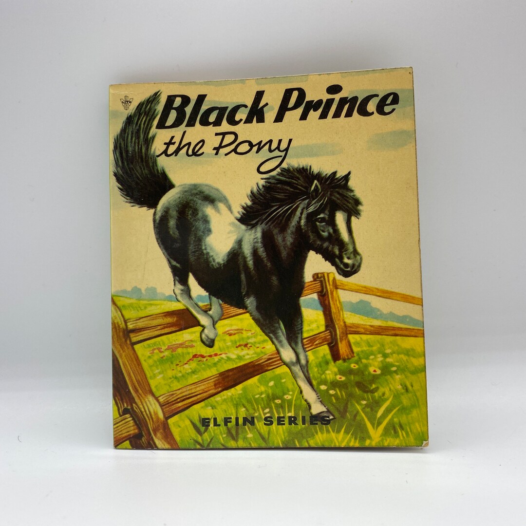 Vintage Prince the Pony Elfin Series Book, 1950s Prince the Pony Book