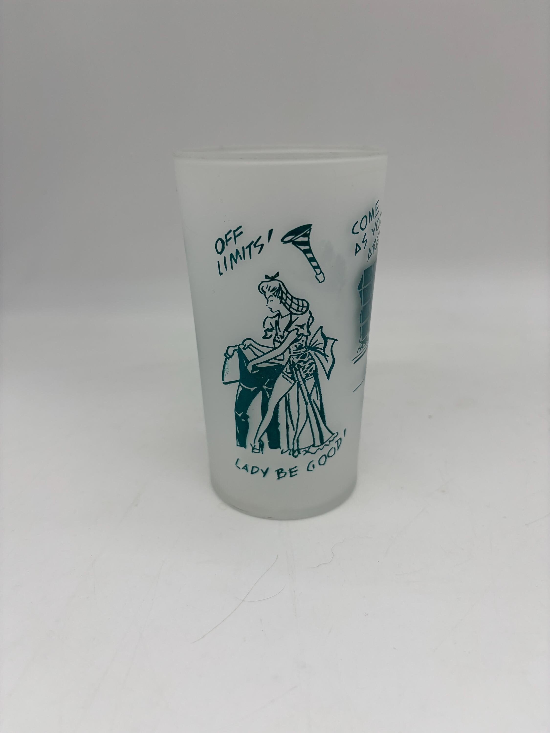 Vintage Risqué Glass, Lady Be Good Drinking Glass, Frosted Tumbler Glass, Adult Comic Glass, Vintage Risqué Adult Humor Drinking Glass