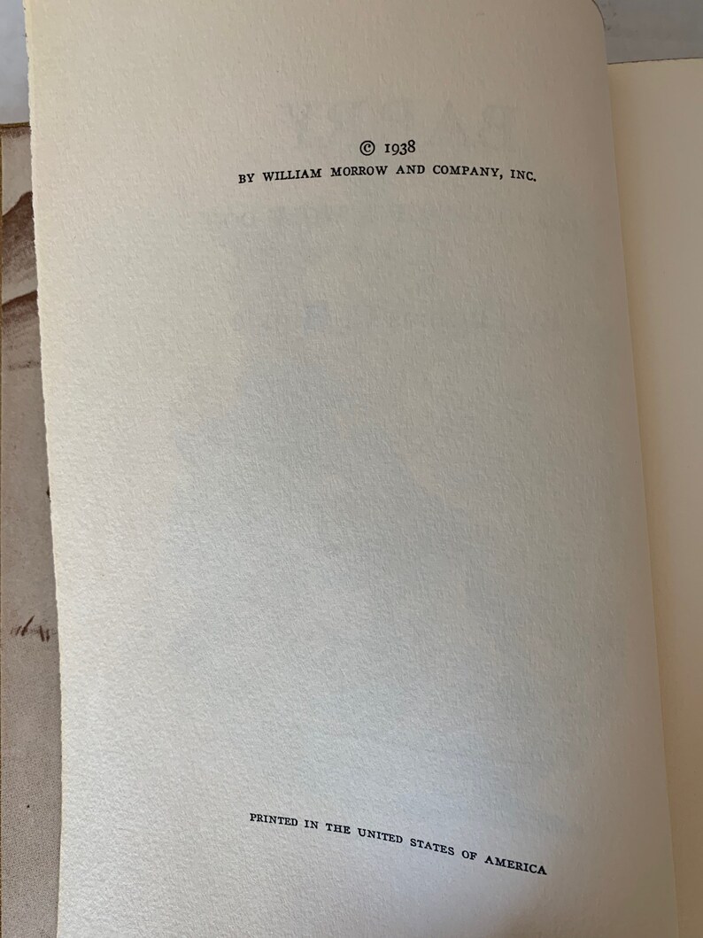 May include: Copyright information for a book published in 1938 by William Morrow and Company, Inc. The book was printed in the United States of America.