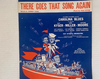 Vintage There Goes That Song Sheet Music 1944, Carolina Blues, Vintage There Goes That Song Again Sheet music, Kay Kyser, Ann Miller, 1944