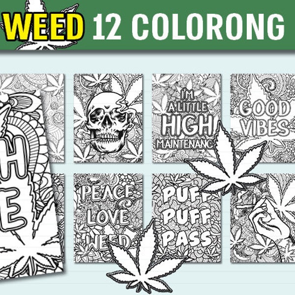 WEED coloring pages | Stoner Adult Coloring Pages |  High Life Coloring book | weed art | digital file instant download