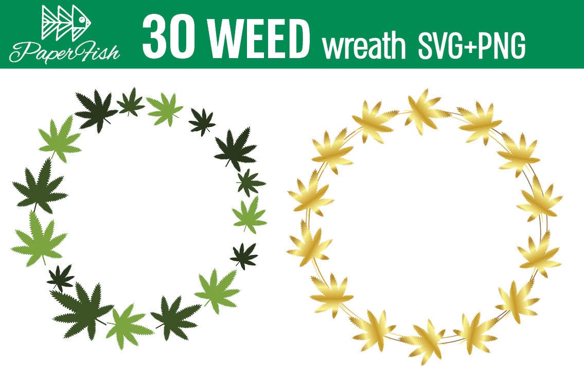 Weed Cannabis Wreath SVG PNG clipart Marijuana wreath SVG | Etsy