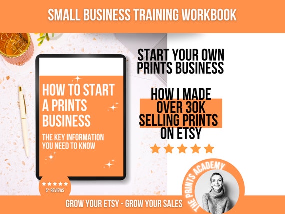 How To Start A Prints Business Ebook Workbook, Start Your Own Side Hustle Ideas, Help Make Extra Money, Product Ideas, Digital Download