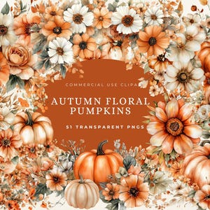 Pumpkins and Flowers Watercolor Autumn Clipart, Autumn Bouquets, Fall Pumpkin Clipart Bundle, Pumpkin PNG, Terracotta Flowers, Cozy Fall