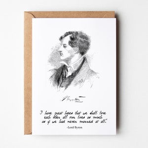 Jubiläumskarte, Byron Lustiges Zitat, 5x7 mit Kraftumschlag, Geschenk für Dichter, Literaturkarte, Karte für Englischlehrer, Classic Lit Karte