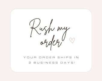 Rush my order - 2 day order processing