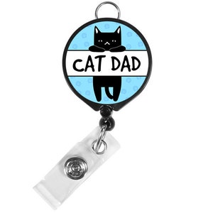 Katze Papa Katze Papa schwarz Katze Väter Tag Abzeichen Halter Abzeichen Reel Pflege Abzeichen Rolle Krankenschwester Abzeichen Reel Krankenschwester Geschenk versenkbare Abzeichen Abzeichen Clip
