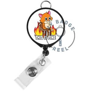This Is Fine Nurse Badge Reel Retractable Nurses Badge Reel Badge Clip Badge Reel Personalized Gift for Nurse Graduation Gift for Nurse RN