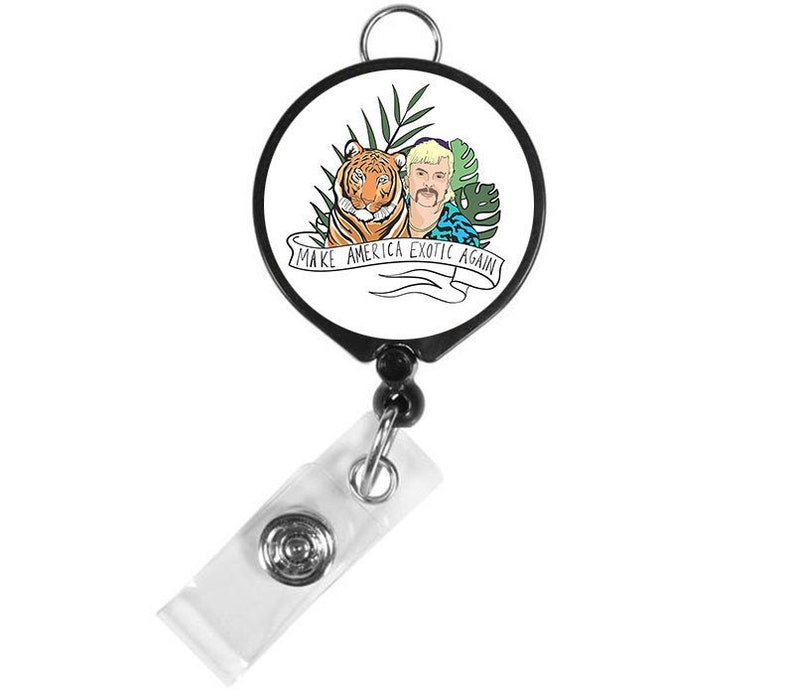 Joe Exotic Tiger King Make America Exotic Again Joe Exotic 2020 Free Joe Exotic Nurse Badge Reel Retractable Nurses Badge Reel Badge Clip image 1