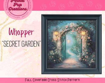 Secret Garden Whopper – Enchanted Gate Cross Stitch Pattern PDF | Fairy Tale Garden Embroidery | Full Coverage Fantasy Download