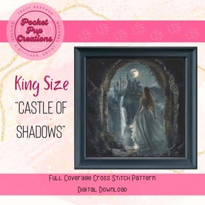 Castle of Shadows-King Size is een kruissteek met volledige dekking, compatibel met pdf en patroonhouder, Castle Princess-kruissteek