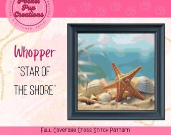 Star of the Shore-Whopper Size full coverage cross stitch, instant PDF download, pattern keeper, cross stitch pdf, Starfish, ocean, seashell