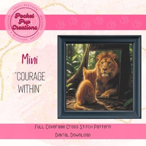 Courage Within Mini– Lion & Kitten Cross Stitch Pattern PDF | Inspirational Animal Portrait | Full Coverage Design