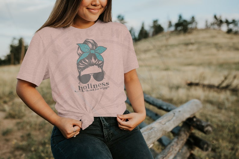 Holiness is Not for Wimps - Mother Angelica Catholic T-Shirt | Messy Bun (BEST SELLER) image 1