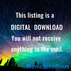 Op de afbeelding: Een digitale download-afbeelding met een sterrenhemel als achtergrond. De tekst luidt "This listing is a DIGITAL DOWNLOAD. You will not receive anything in the mail. Monicastudious."