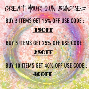May include: A colorful graphic with the text "CREAT YOUR OWN BUNDLES" and a swirling background. The graphic lists discounts for buying multiple items with corresponding discount codes: "BUY 3 ITEMS GET 15% OFF USE CODE: 1SOFF", "BUY 5 ITEMS GET 25% OFF USE CODE: 25OFF", and "BUY 10 ITEMS GET 40% OFF USE CODE: 400FF".