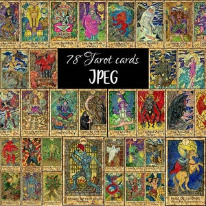 May include: A set of 78 tarot cards with colorful illustrations and gold frames. The cards are arranged in a grid pattern, with the text "78 Tarot cards JPEG" in the center.