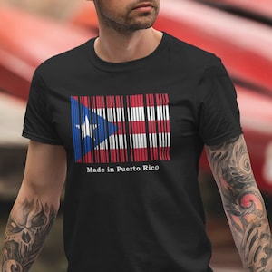 Made in Puerto Rico, Hecho en Puerto Rico, Made in Puerto Rican, Puerto Rico flag, Puerto Rican flag, T-Shirt Boricua Pride, Boricua Shirt