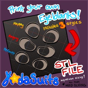 Puede incluir: Un archivo digital para la impresión 3D de blancos de ojos en tres estilos: predeterminado, feliz y enojado. El archivo está en formato STL y requiere rebanado. La imagen muestra los blancos de ojos sobre un fondo de cuadrícula con las palabras "¡Imprime tus propios blancos de ojos!" e "Incluye 3 estilos" en una fuente colorida.