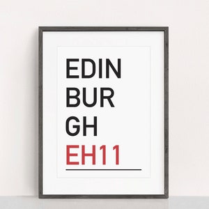 May include: Black and white typography print with the words "EDINBURGH" in a bold font and "EH11" in red.