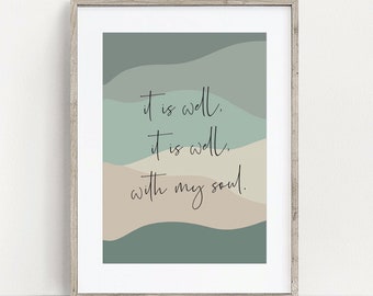 It Is Well With My Soul Print: Modern Christian Wall Art