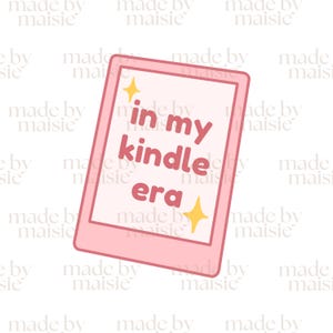 In meinem Kindle Era PNG Datei - Girly Digitale Datei Hohe Qualität, kommerzielle Nutzung, Bücherwurm Mädchen, eReader Kobo, Aufkleberdatei, DTF Print On Demand