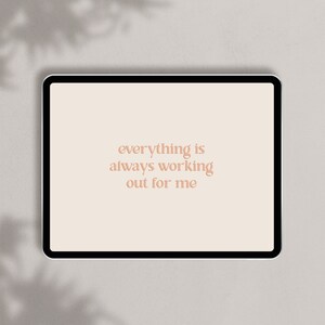 Positive Tägliche Affirmation | Motivierende iPad Wallpaper | Neutrale Ästhetik | Sofort Download | iPad Sperrbildschirm