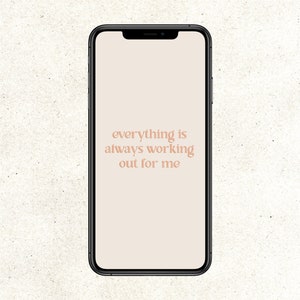 Positive Daily Affirmation | Motivational Phone Wallpaper | Neutral  Aesthetic | Instant Download