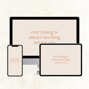 Set of 3 Digital Wallpaper for Phone, iPad, Laptop & Desktop | Positive Daily Affirmation | Motivational Lock Screen | Neutral Aesthetic