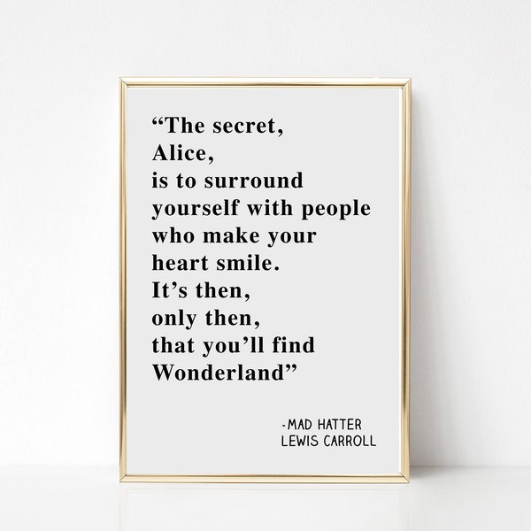 The Secret Quote, Mad Hatter, Alice In Wonderland Wall Print, Home Decor, Wall Art, Wall Print, Inspirational, Lewis Carroll, Book Quote