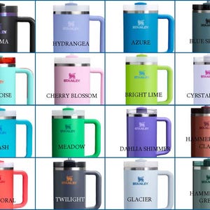 May include: A collage of 12 Stanley brand travel mugs in various colours and designs. The mugs are all stainless steel and have a handle. The colours include turquoise, blue, green, purple, pink, red, orange, and grey.