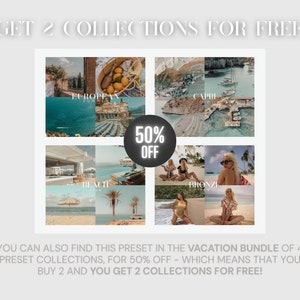 May include: A collage of four images showcasing different holiday destinations. The images feature beaches, boats, and clear blue water. The text "GET 2 COLLECTIONS FOR FREE" is at the top of the image. The text "50% OFF" is in a circle in the centre of the image. The text "YOU CAN ALSO FIND THIS PRESET IN THE VACATION BUNDLE OF 4 PRESET COLLECTIONS, FOR 50% OFF - WHICH MEANS THAT YOU BUY 2 AND YOU GET 2 COLLECTIONS FOR FREE!" is at the bottom of the image.