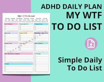 Pode incluir: Um planejador diário de tarefas imprimível com um design colorido. O planejador é intitulado "My WTF To Do List" e inclui seções para "Top 3 Prioridades", "Gostaria de fazer", "Se houver tempo", "Preciso ligar", "E-mails para escrever", "Contas para pagar", "Recados para fazer", "Acompanhamento", "Preciso agendar", "Ideias e informações para pesquisar", "Para comprar" e "Para criar".