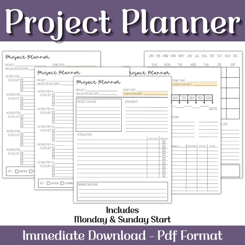 May include: A collection of printable project planner pages with a white background and black text. The pages include sections for project details, action steps, and a calendar. The words "Project Planner" are at the top of each page.