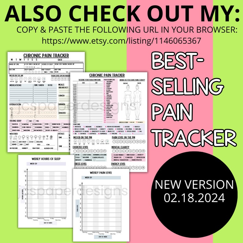 May include: A printable chronic pain tracker with a black and white design. The tracker includes sections for tracking pain levels, mood, sleep, medication, hydration, meals, exercise, and mental clarity. The tracker also includes a weekly pain level chart and a weekly hours of sleep chart. The text "BEST-SELLING PAIN TRACKER" is in pink and black text. The text "NEW VERSION 02.18.2024" is in white text on a black circle.