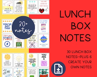 May include: A red background with the text "Lunch Box Notes" in black. Below the text is a smaller text block that reads "30 Lunch Box Notes--Plus 6 Create Your Own Notes". A download icon is in the bottom right corner of the image. The image is a collage of 30 colorful squares with motivational messages for kids.